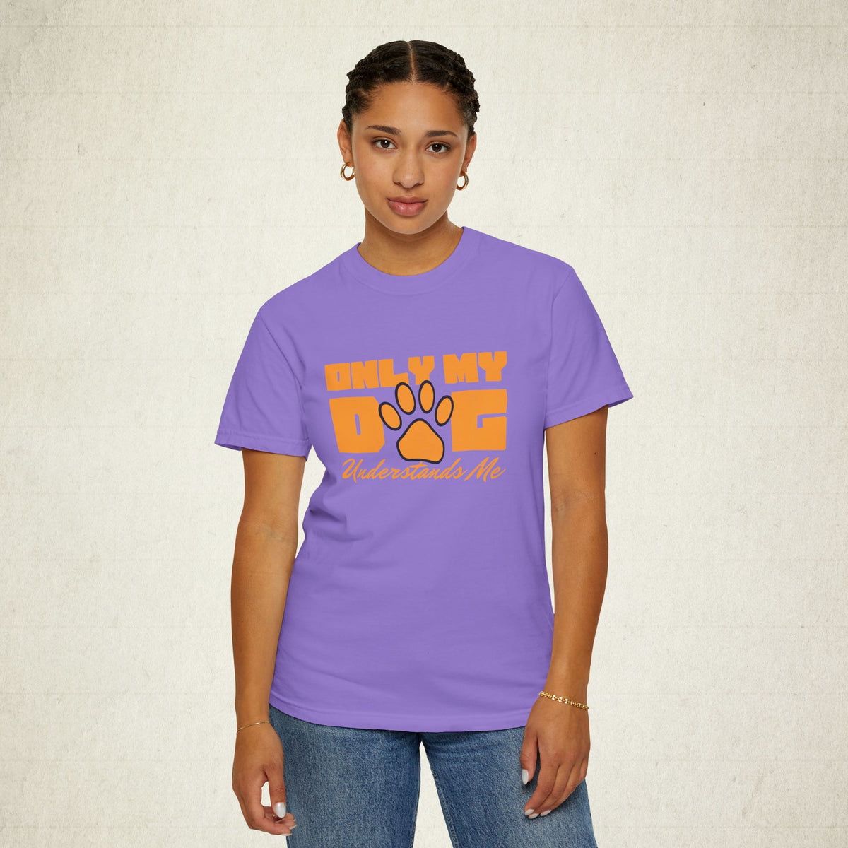 Only My Dog Understands Me Tee featuring a Only My Dog Understands Me design, graphic tee