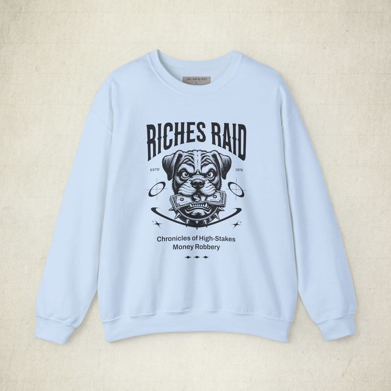 Riches Raid Crewneck Unisex Sweatshirt