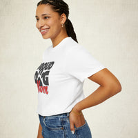 Proud Dog Mom Women T-Shirt