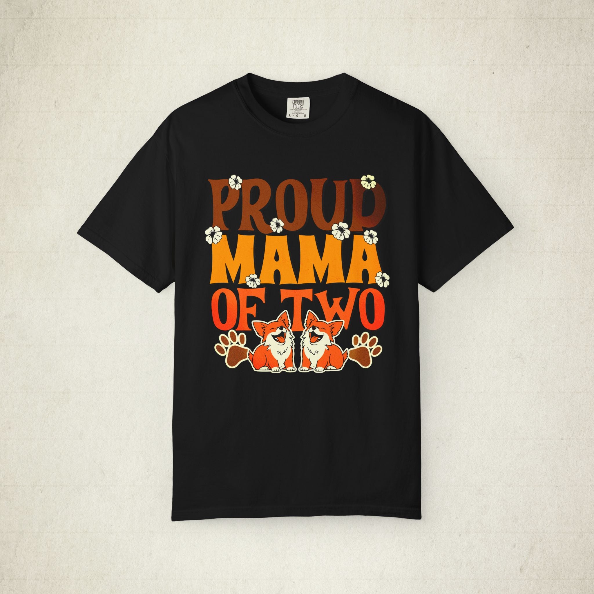 Proud Mama Women of Two T-Shirt