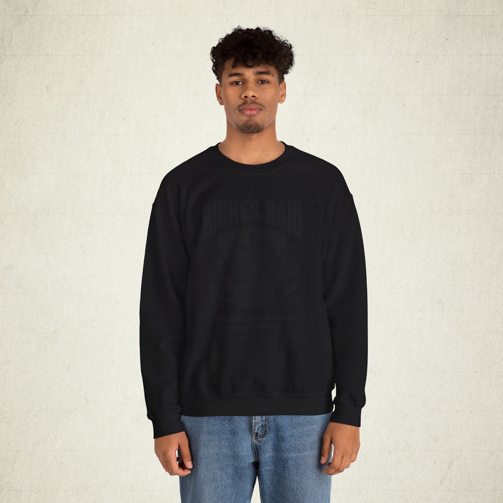 Riches Raid Crewneck Unisex Sweatshirt