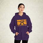 Only My Dog Understands Me Hoodie featuring a Only My Dog Understands Me design, pullover hoodie
