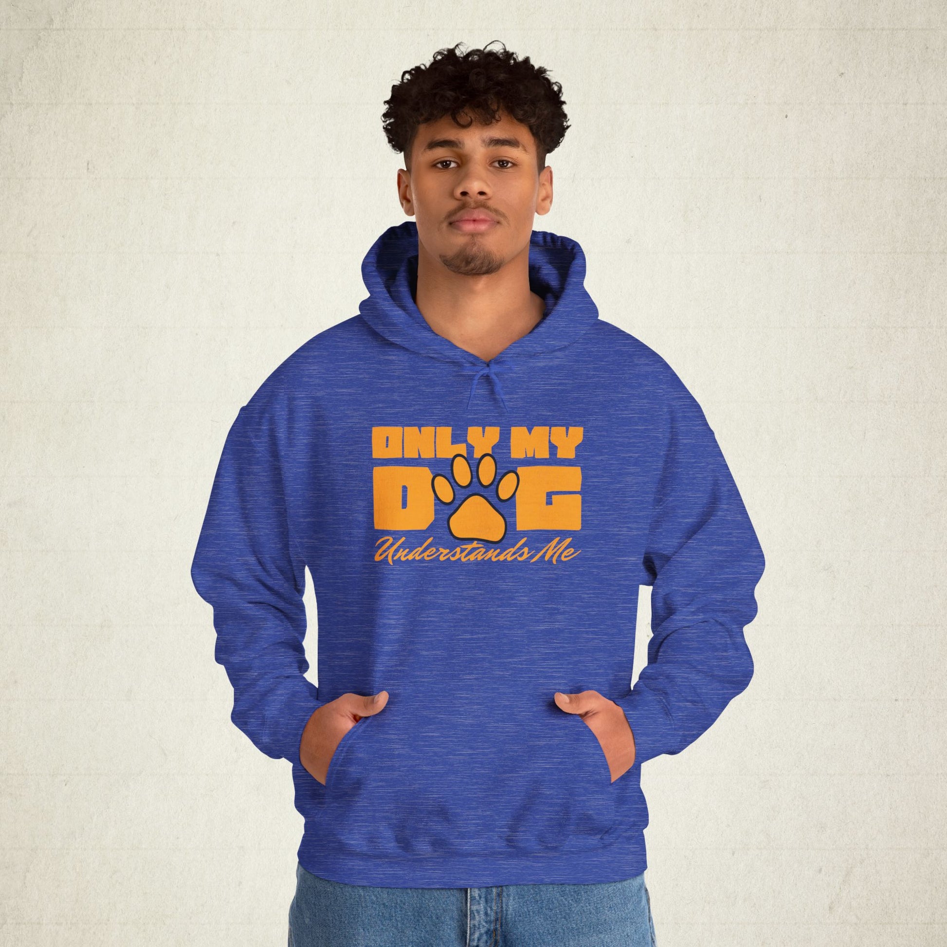 Only My Dog Understands Me Unisex Dog Lover Hoodie