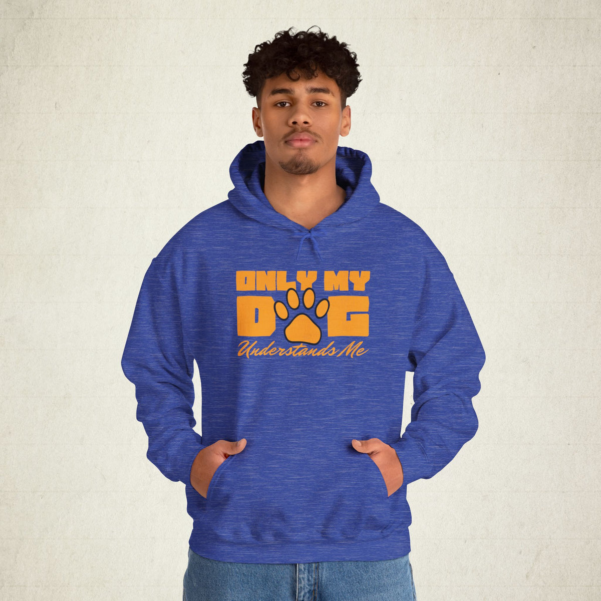 Only My Dog Understands Me Hoodie featuring a Only My Dog Understands Me design, pullover hoodie