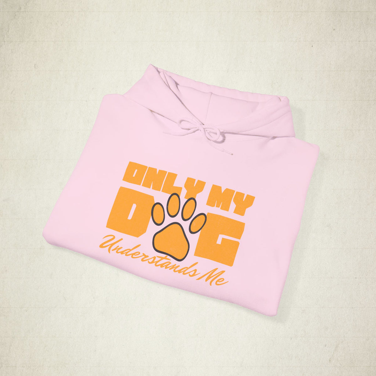 Only My Dog Understands Me Hoodie featuring a Only My Dog Understands Me design, pullover hoodie