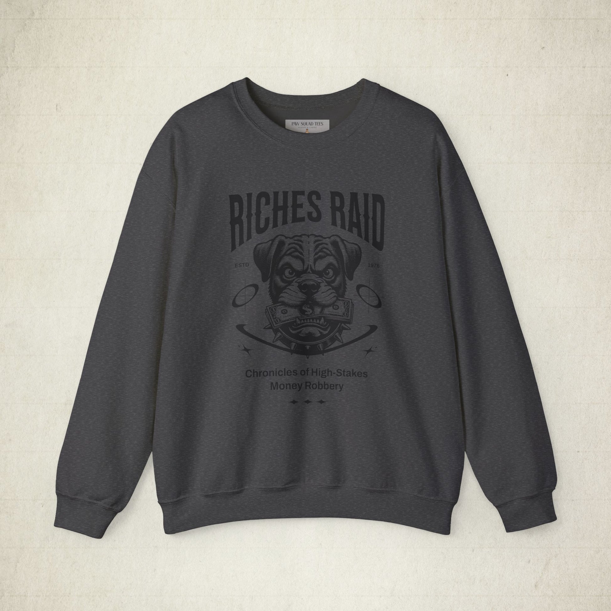 Riches Raid Crewneck Unisex Sweatshirt