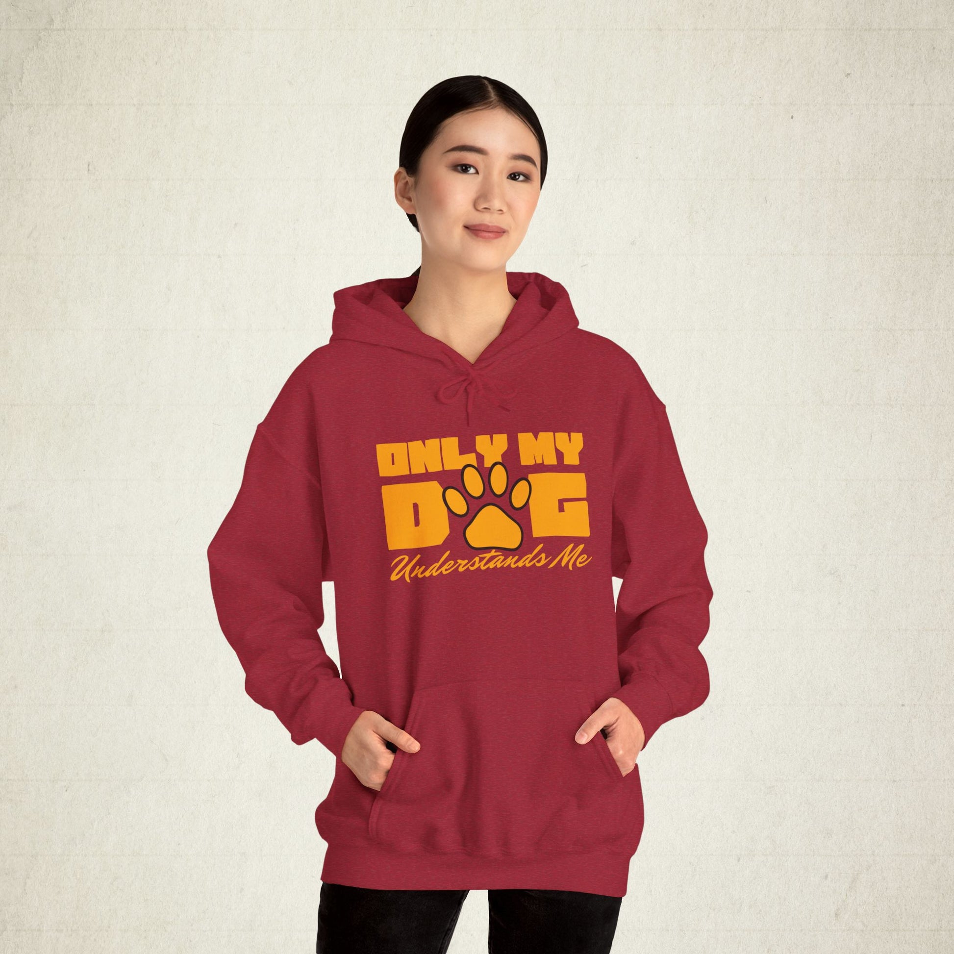 Only My Dog Understands Me Unisex Dog Lover Hoodie