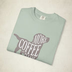 More Coffee Please Dog Lover Tee featuring a More Coffee Please design, graphic tee