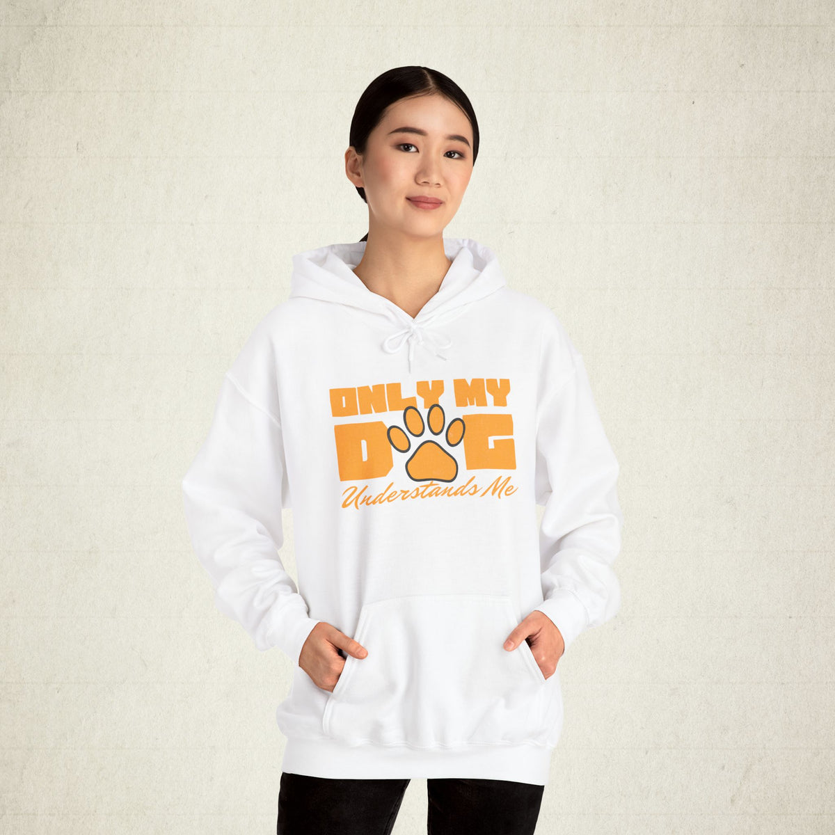 Only My Dog Understands Me Hoodie featuring a Only My Dog Understands Me design, pullover hoodie
