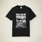 Dogs Are My Friends Graphic Tee featuring a Dogs Are My Friends design, graphic tee