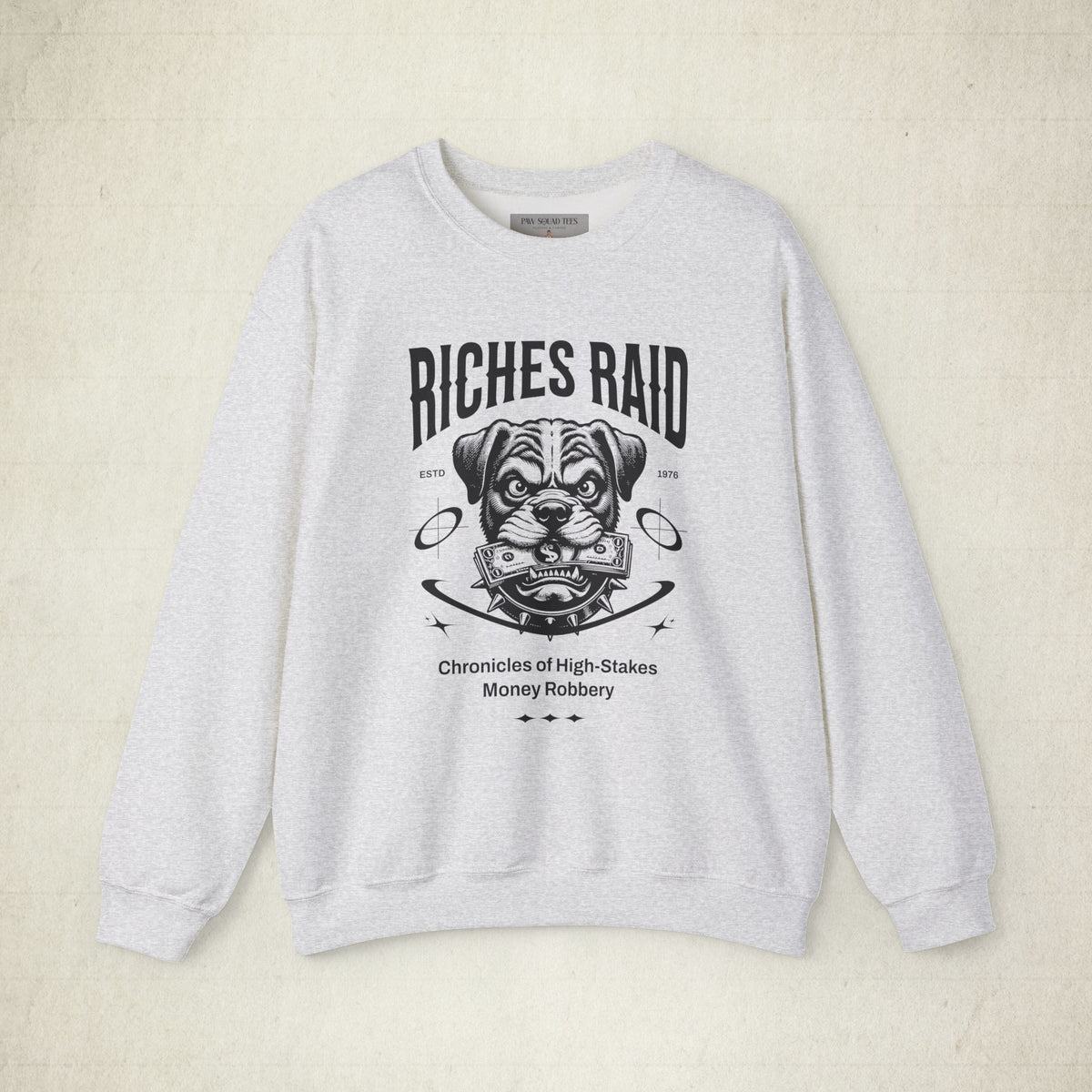 Riches Raid Crewneck Unisex Sweatshirt