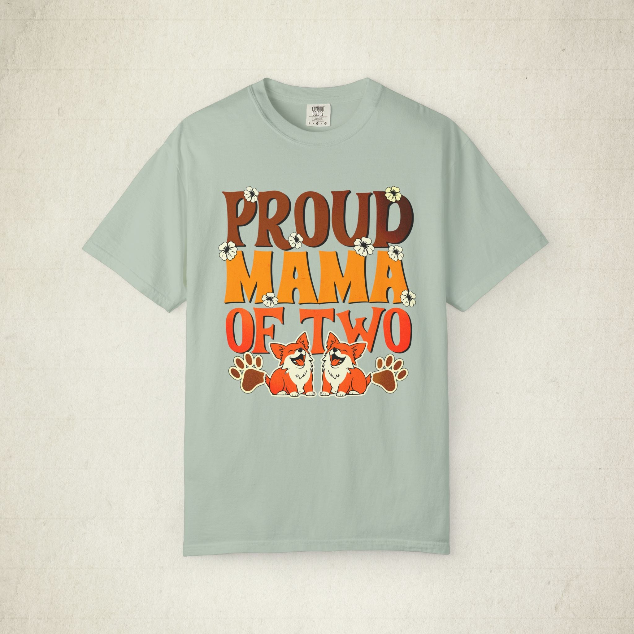 Proud Mama Women of Two T-Shirt