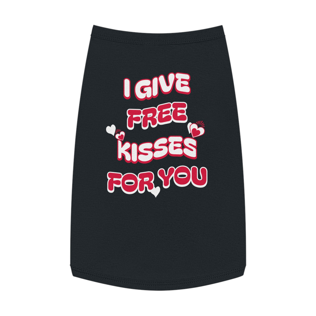 I Give Free Kisses Dog Tank Top featuring a I Give Free Kisses for You design, pet tank top