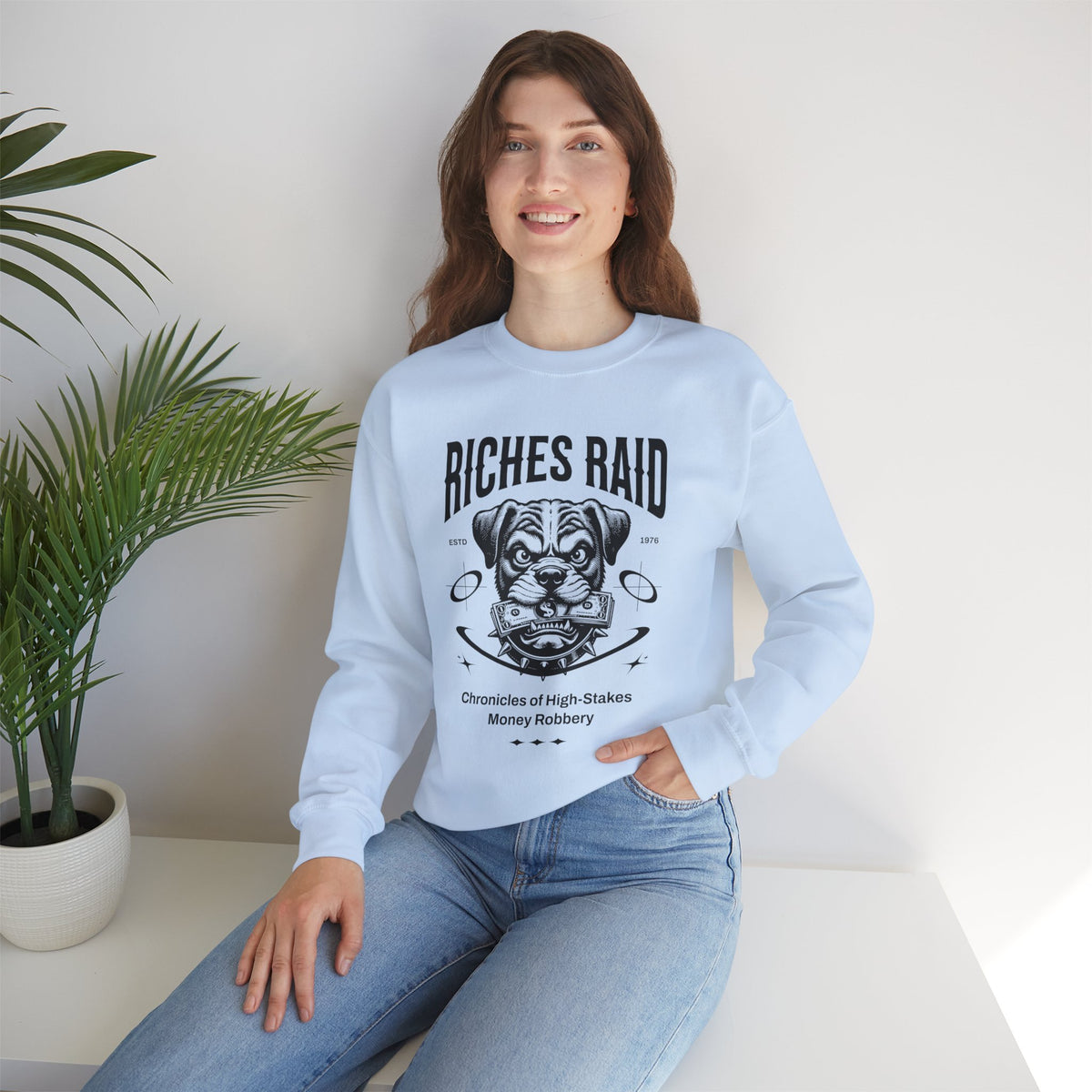 Riches Raid Crewneck Unisex Sweatshirt