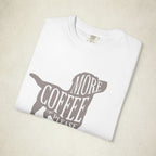 More Coffee Please Dog Lover Tee featuring a More Coffee Please design, graphic tee